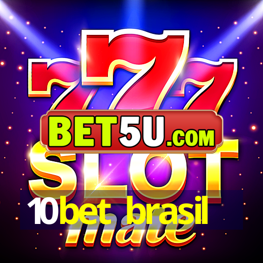 10bet brasil